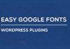 استفاده از Easy Google Fonts در وردپرس Easy Google Fonts